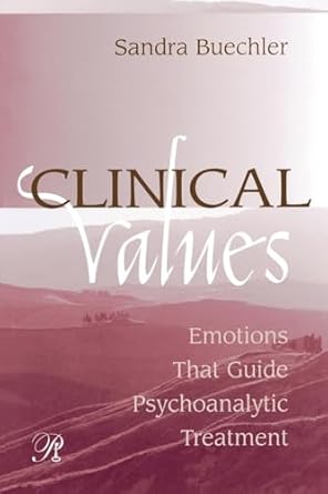 clinical values 1st edition sandra buechler 0881633771, 978-0881633771