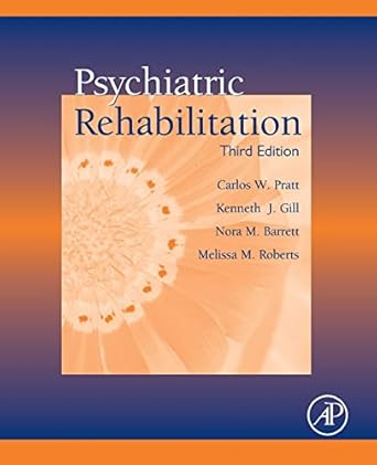 psychiatric rehabilitation 3rd edition dogan ibrahim 0128099909, 978-0128099902