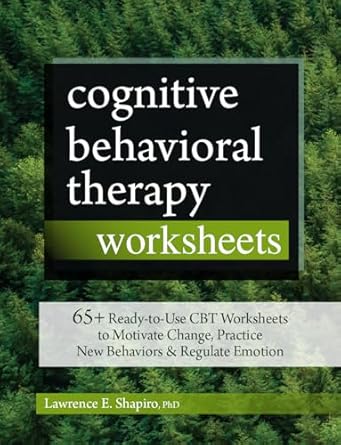 cognitive behavioral therapy worksheets 65+ ready to use cbt worksheets to motivate change practice new