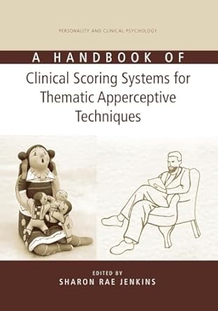a handbook of clinical scoring systems for thematic apperceptive techniques 1st edition sharon rae jenkins