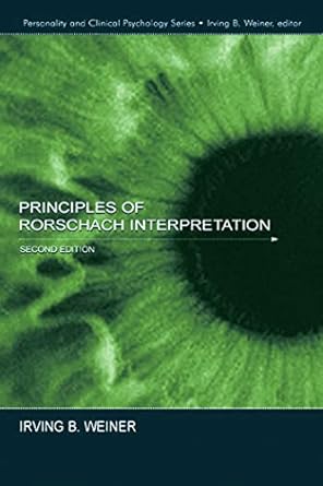 principles of rorschach interpretation 2nd edition irving b weiner 0805842322, 978-0805842326
