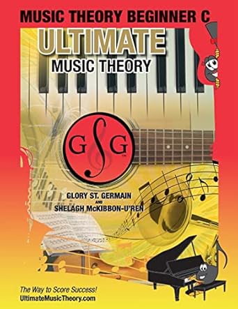 music theory beginner c ultimate music theory music theory beginner c workbook includes 12 fun and engaging