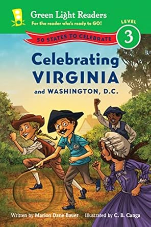 celebrating virginia and washington d c 50 states to celebrate 1st edition marion dane bauer ,c b canga