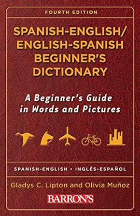 spanish english/english spanish beginners dictionary 1st edition gladys c lipton 0764139681, 978-0764139680