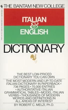 the bantam new college italian and english dictionary 1st edition robert c melzi 0553279475, 978-0553279474
