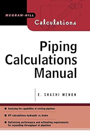 piping calculations manual 1st edition shashi menon 0071440909, 978-0071440905