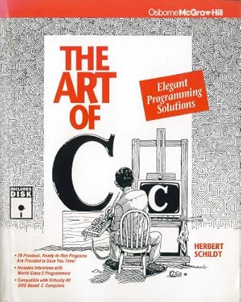 the art of c elegant programming solutions 75th edition herbert schildt 0078816912, 978-0078816918