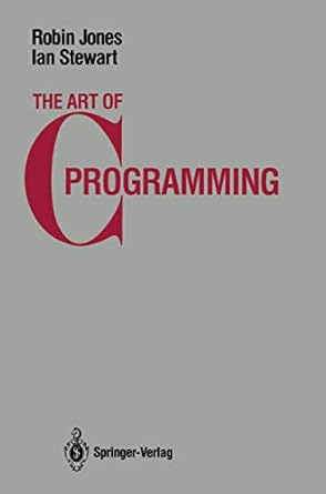 the art of c programming 1st edition robin jones ,ian stewart 0387963928, 978-0387963921