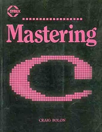 mastering c 1st edition craig bolon 0895883260, 978-0895883261