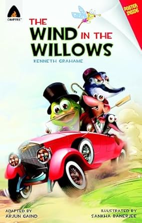 the wind in the willows the graphic novel 1st edition arjun gaind ,kenneth grahame ,sankha banerjee