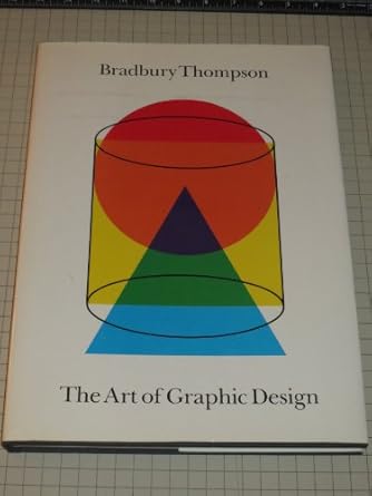 the art of graphic design 1st edition bradbury thompson 0300043015, 978-0300043013