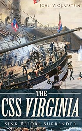 the css virginia sink before surrender history press library edition director newport news museums john v
