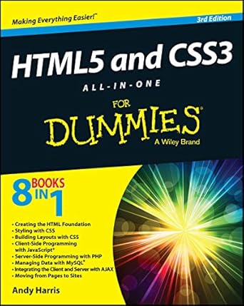 html5 and css3 all in one for dummies 3rd edition andy harris 1118289382, 978-1118289389