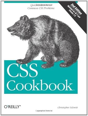 css cookbook 2nd edition christopher schmitt 0596527411, 978-0596527419