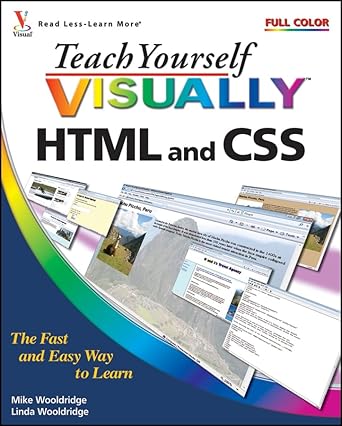 teach yourself visually html and css 1st edition mike wooldridge ,linda wooldridge 0470285885, 978-0470285886