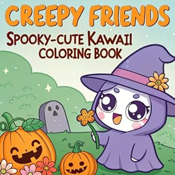 creepy friends spooky cute kawaii coloring book bold and easy designs art for kids adults and toddlers 1st
