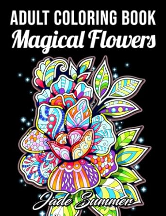 adult coloring book 50 relaxing flower designs with mandala inspired patterns for stress relief 1st edition