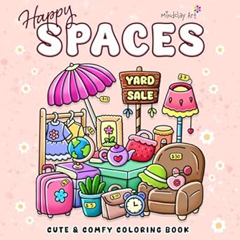 happy spaces coloring book for adults and teens featuring super cute and cozy hygge corners and spaces for