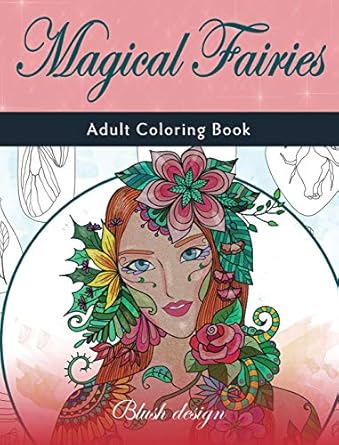 magical fairies adult coloring book 1st edition blush design 9655750817, 978-9655750812