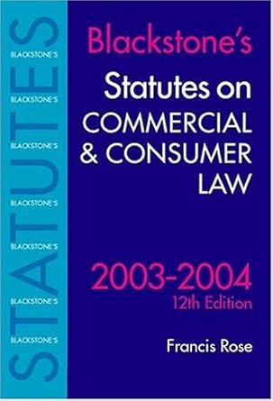 statutes on commercial and consumer law 2003/2004 12th edition f d rose 0199259550, 978-0199259557