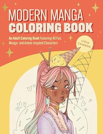 the modern manga coloring book pop manga and anime inspired coloring book for teens and adults 1st edition