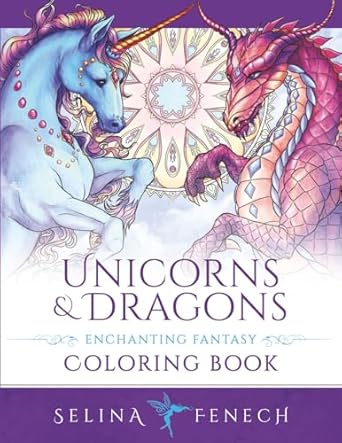 unicorns and dragons enchanting fantasy coloring book 1st edition selina fenech 0648215644, 978-0648215646