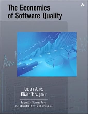 the economics of software quality 1st edition capers jones ,olivier bonsignour 0132582201, 978-0132582209