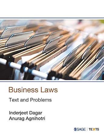 business laws text and problems 1st edition inderjeet dagar ,anurag agnihotri 9353287510, 978-9353287511