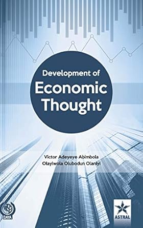 development of economic thought 1st edition olayiwola olubodun olaniyi 9387057577, 978-9387057579