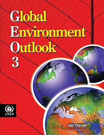 global environment outlook 3 1st edition united nations environment united nations environment programme
