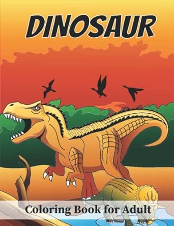 dinosaur coloring book for adult carnotaurus apatosaurus diplodocus and brachiosaurus dinosaur coloring book