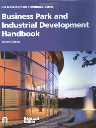 business park and industrial development handbook 2nd edition anne frej ,jo allen gause 0874208769,
