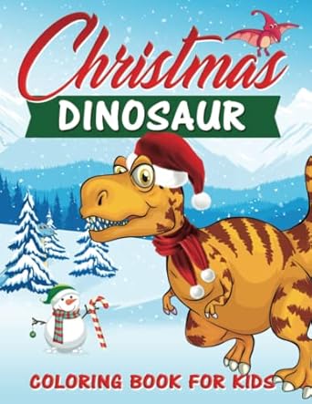 christmas dinosaur coloring book for kids beautiful dinosaur drawings special christmas to color for boys and