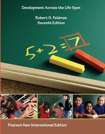 development across the life span pearson new international edition robert s feldman 1292022590, 978-1292022598