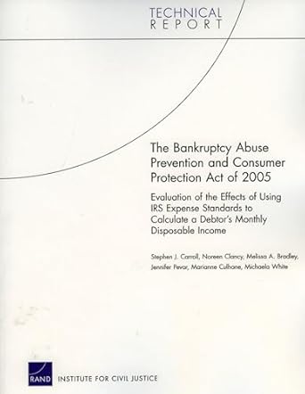 the bankruptcy abuse prevention and consumer protection act of 2005 evaluation of the effects of using irs
