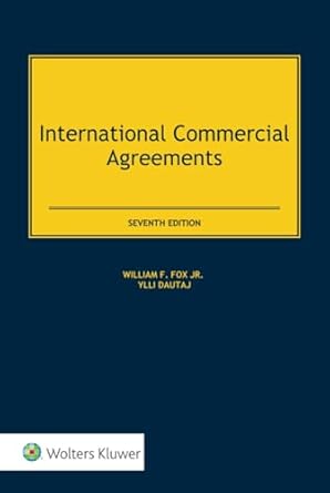 international commercial agreements 1st edition william fox 9403536926, 978-9403536927