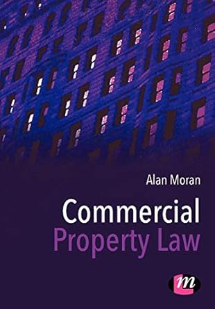 commercial property law 1st edition alan moran 184641024x, 978-1846410246
