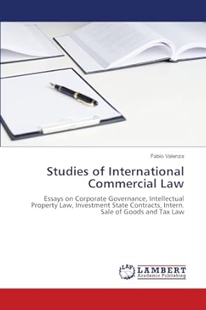 studies of international commercial law essays on corporate governance intellectual property law investment