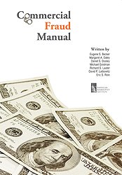 commercial fraud manual 1st edition eugene s becker 0982402643, 978-0982402641