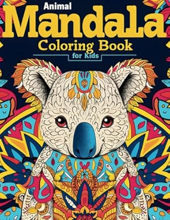 animal mandala coloring book for kids ages 8 12 big fun and cute animal mandalas for boys and girls 50