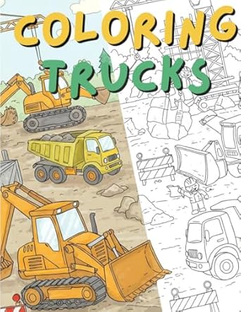 coloring trucks coloring book for kids more than 40 trucks to color without military trucks different