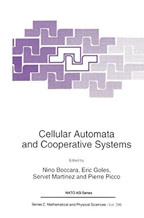 cellular automata and cooperative systems 1993rd edition n boccara ,e goles ,servet martinez ,pierre picco