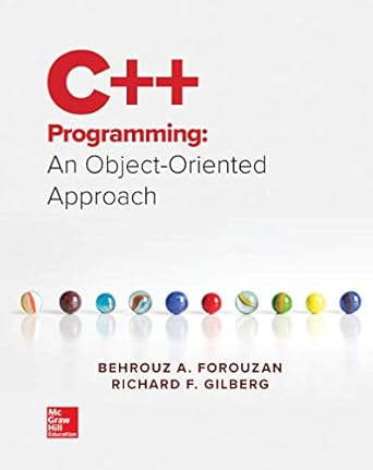 loose leaf for c++ programming an object oriented approach 1st edition behrouz a forouzan ,richard gilberg