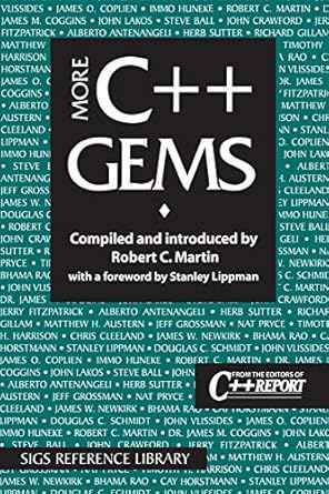 more c++ gems 1st edition robert c martin ,stanley lippman 0521786185, 978-0521786188
