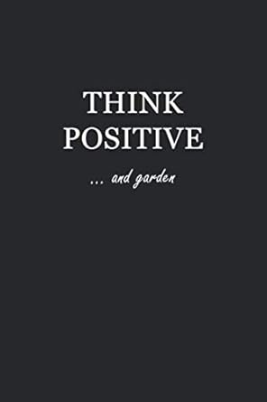 journal think positive and garden 6x9 graph journal journal with graph paper pages square grid pattern 1st