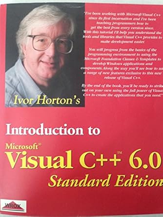 beginning visual c++ 6 1st edition ivor horton 186100088x, 978-1861000880
