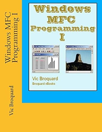 windows mfc programming i 3rd edition vic broquard 1941415571, 978-1941415573