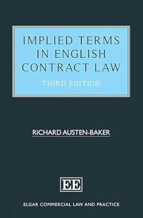 implied terms in english contract law 3rd edition richard austen baker 1800885172, 978-1800885172