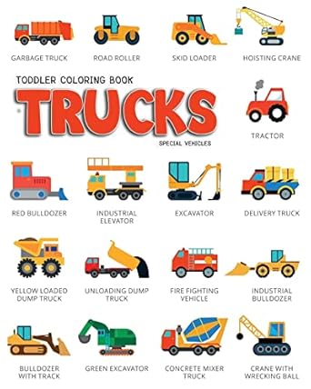 toddler coloring book trucks special vehicles cars coloring book for kids and toddlers boys and girls