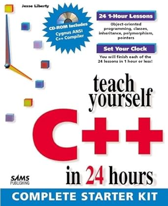 teach yourself c++ in 24 hours bk&cd-rom edition jesse liberty 0672310678, 978-0672310676